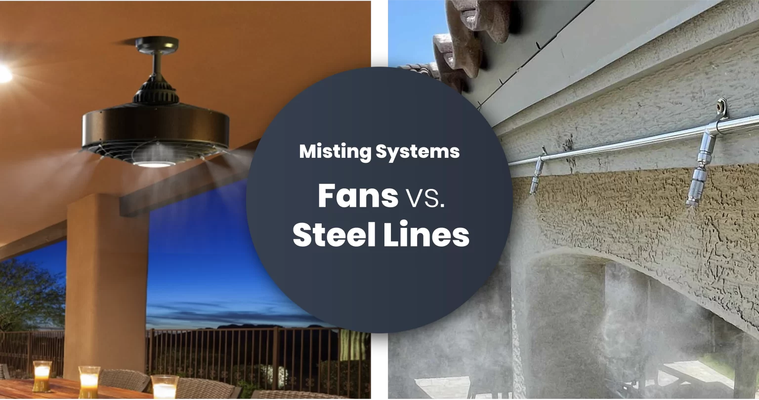 Element Mist - Misting fans vs Misting Lines