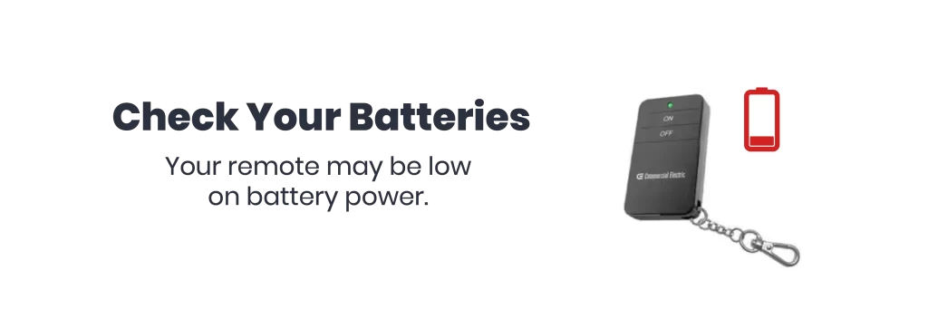 Image shows a remote that says "Check Your batteries --- your remote may be low on battery power"